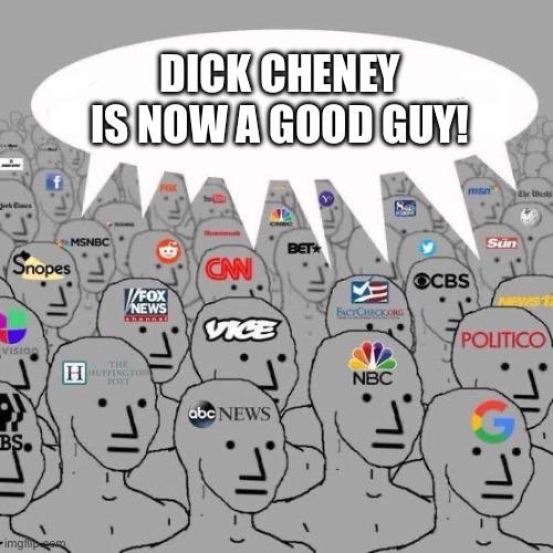 dick_cheney_meme now good guy.jpg